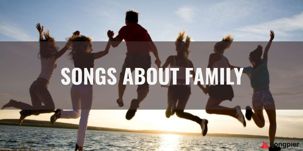 Songs about family